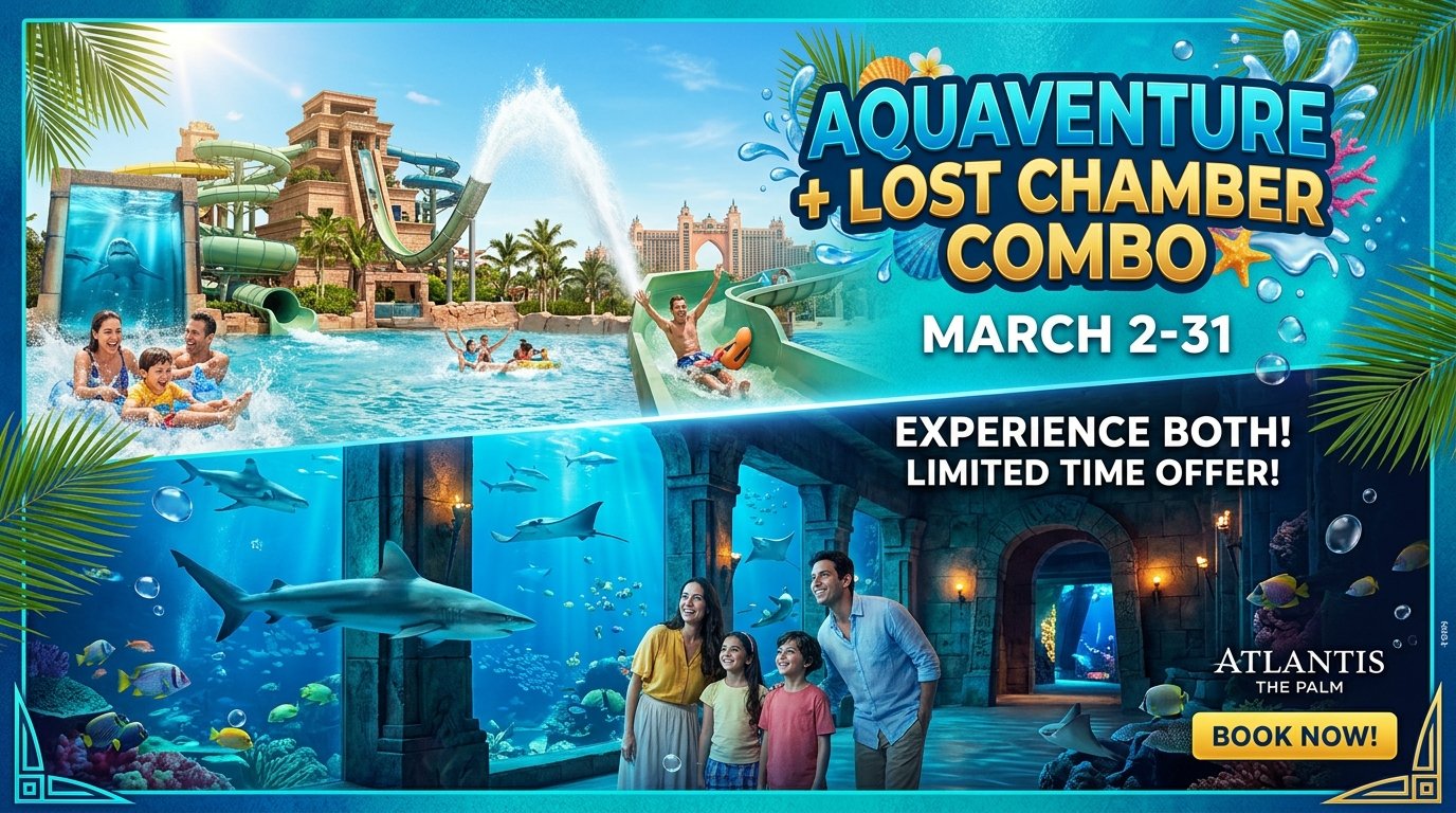 AQUAVENTURE + LOST CHAMBER COMBO (Mar 2-31)